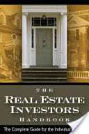 The Real Estate Investor's Handbook